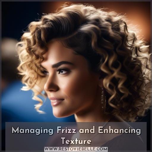 Managing Frizz and Enhancing Texture