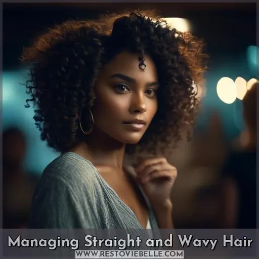 Managing Straight and Wavy Hair