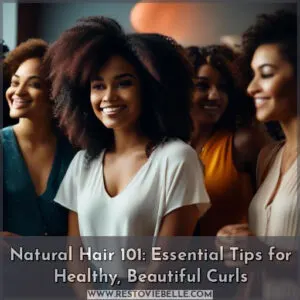 natural hair 101