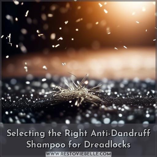 Selecting the Right Anti-Dandruff Shampoo for Dreadlocks Selecting the Right Anti-Dandruff Shampoo for Dreadlocks