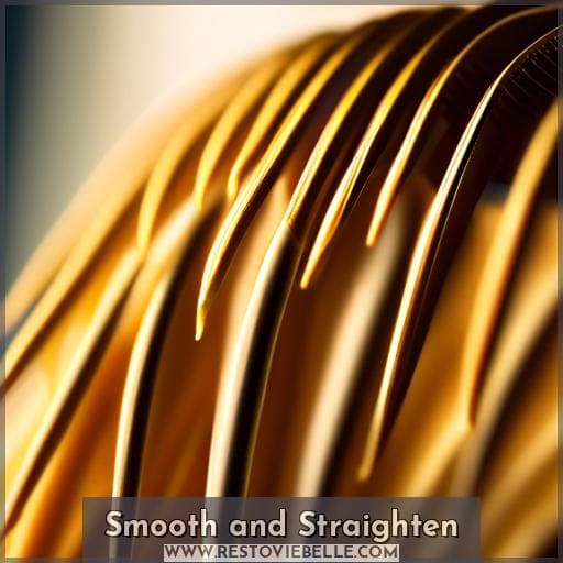 Smooth and Straighten Smooth and Straighten
