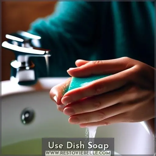 Use Dish Soap