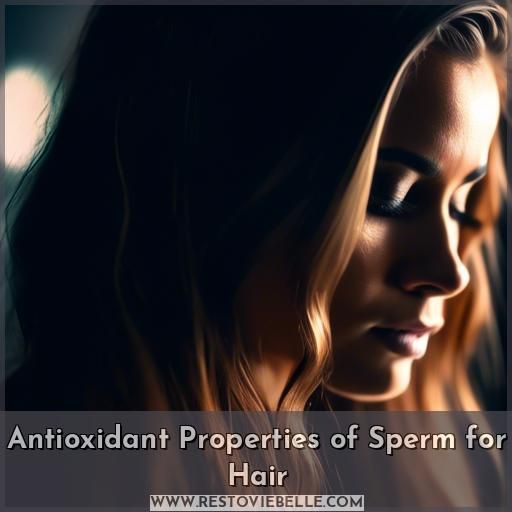 Antioxidant Properties of Sperm for Hair