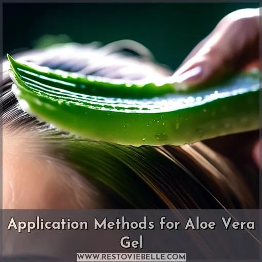 Application Methods for Aloe Vera Gel