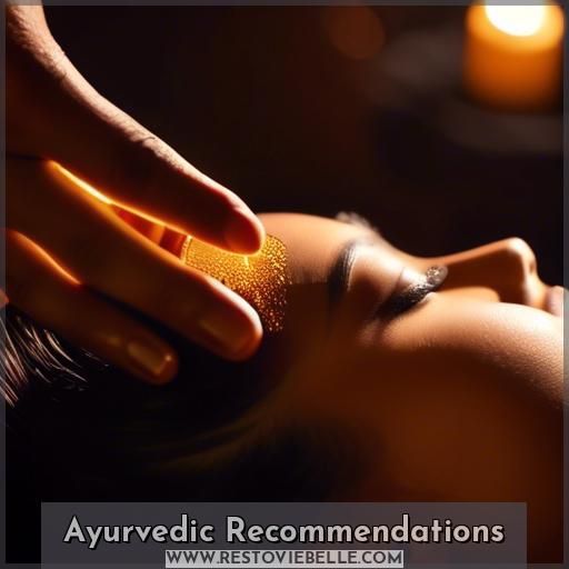 Ayurvedic Recommendations