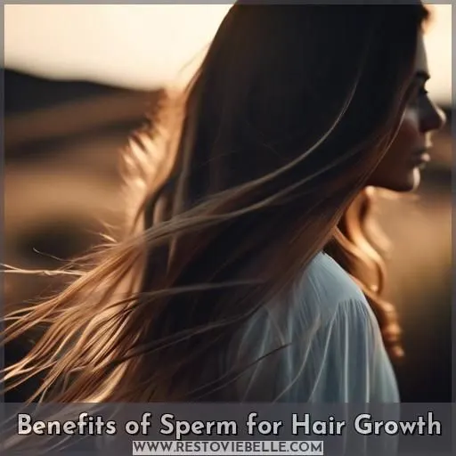 Benefits of Sperm for Hair Growth