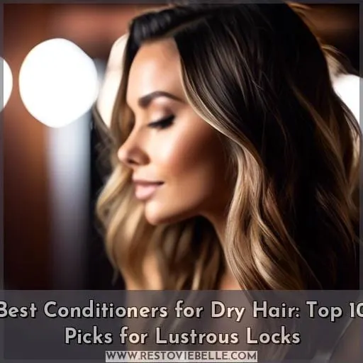 best conditioners for dry hair