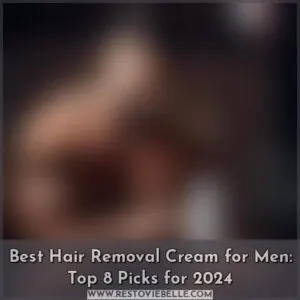 best hair removal cream for men