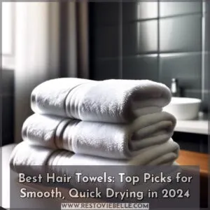best hair towels