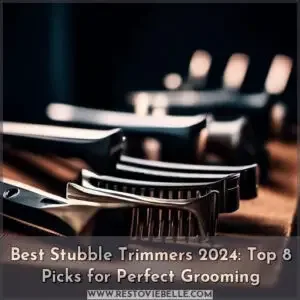 best stubble trimmers