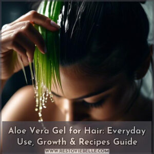 can i use aloe vera gel on my hair everyday