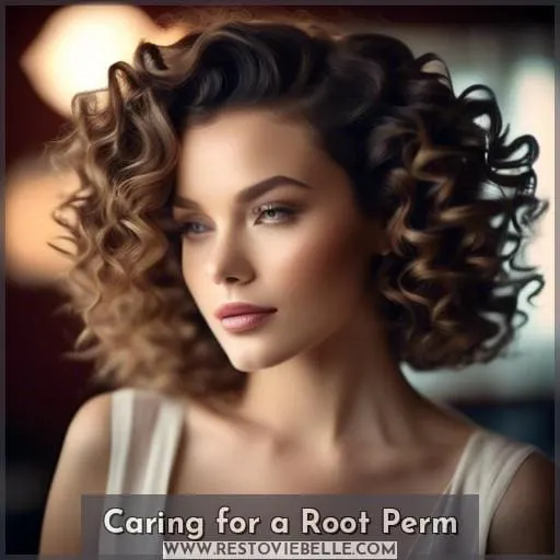 Caring for a Root Perm