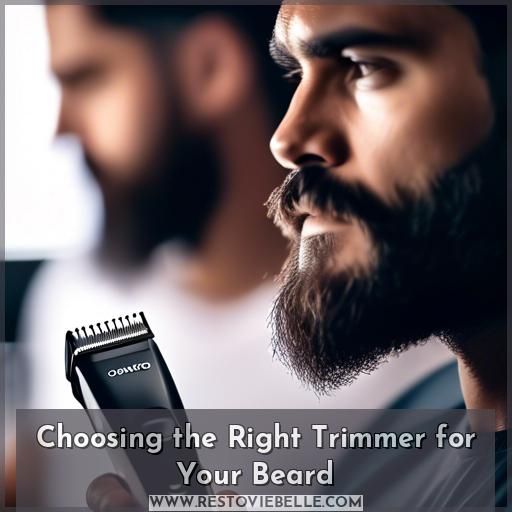 Choosing the Right Trimmer for Your Beard
