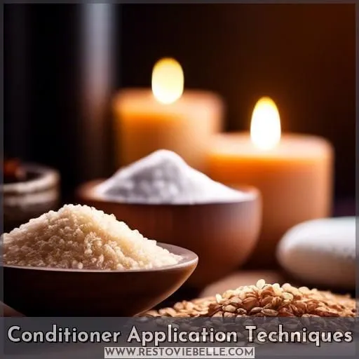 Conditioner Application Techniques
