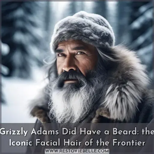 did grizzly adams have a beard