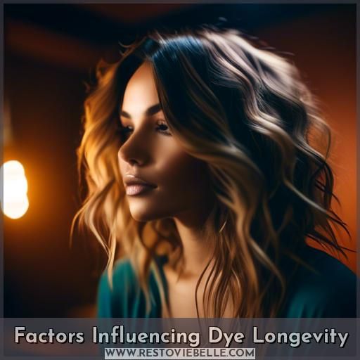 Factors Influencing Dye Longevity