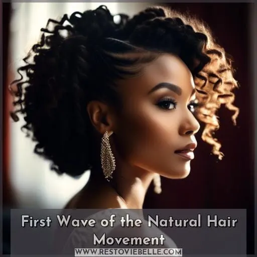 First Wave of the Natural Hair Movement