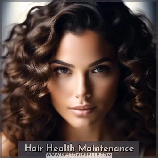 Hair Health Maintenance