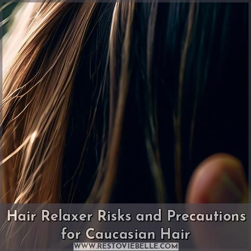 Hair Relaxer Risks and Precautions for Caucasian Hair