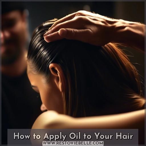 How to Apply Oil to Your Hair