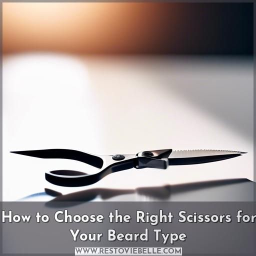 How to Choose the Right Scissors for Your Beard Type