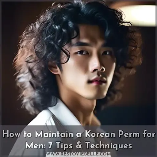 how to maintain a korean perm male
