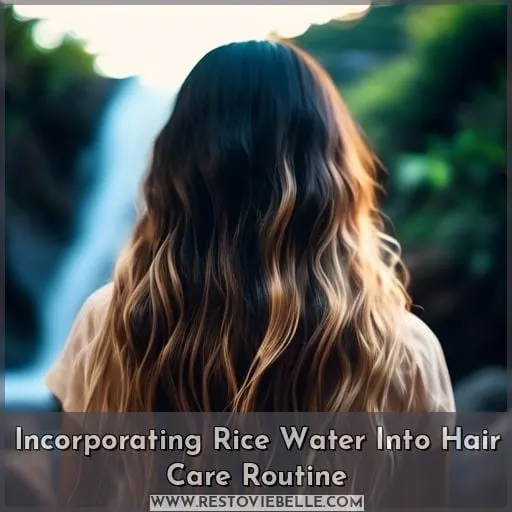 Incorporating Rice Water Into Hair Care Routine