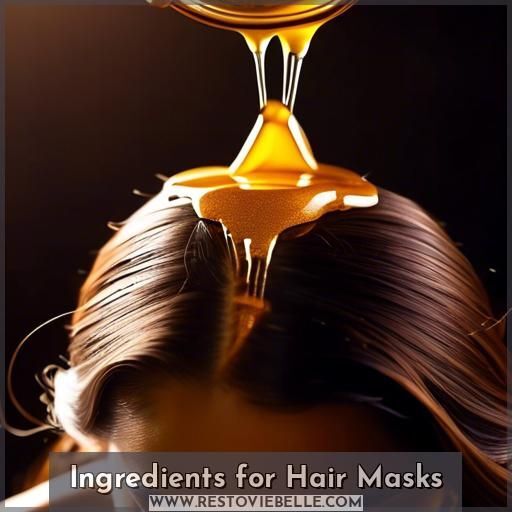 Ingredients for Hair Masks Ingredients for Hair Masks