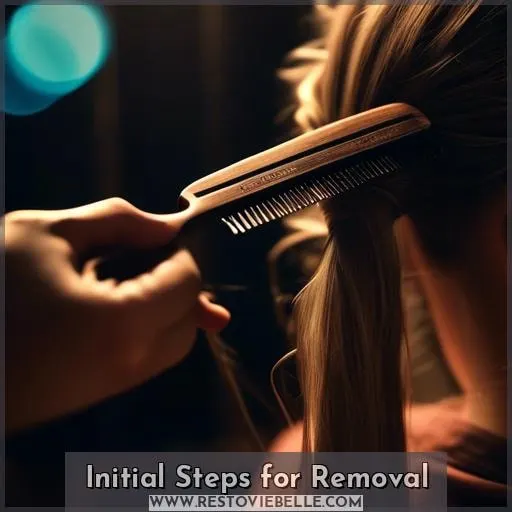 Initial Steps for Removal