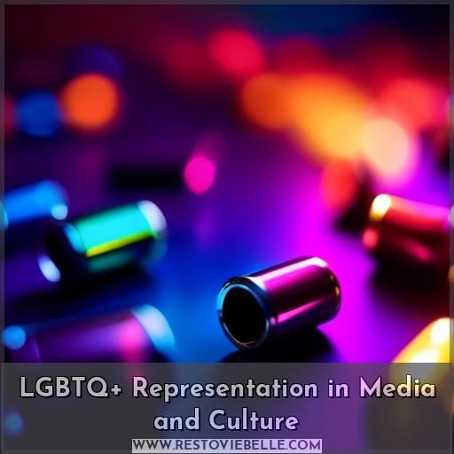 LGBTQ+ Representation in Media and Culture