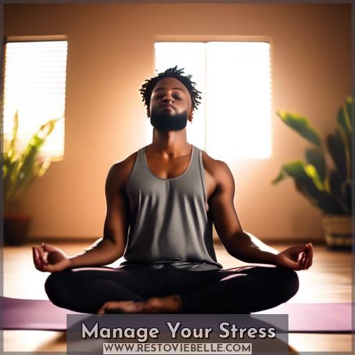 Manage Your Stress Manage Your Stress