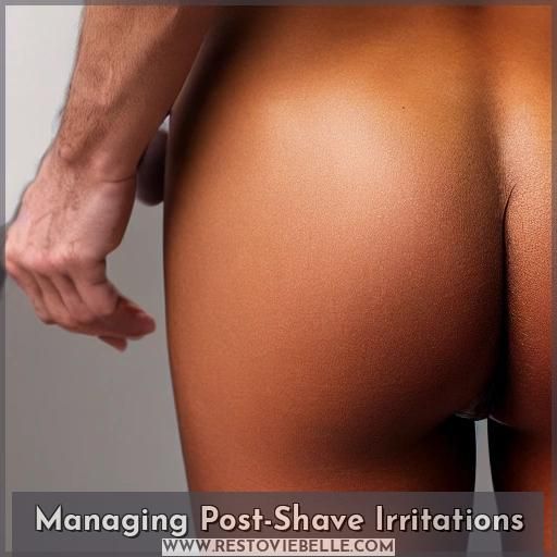 Managing Post-Shave Irritations Managing Post-Shave Irritations