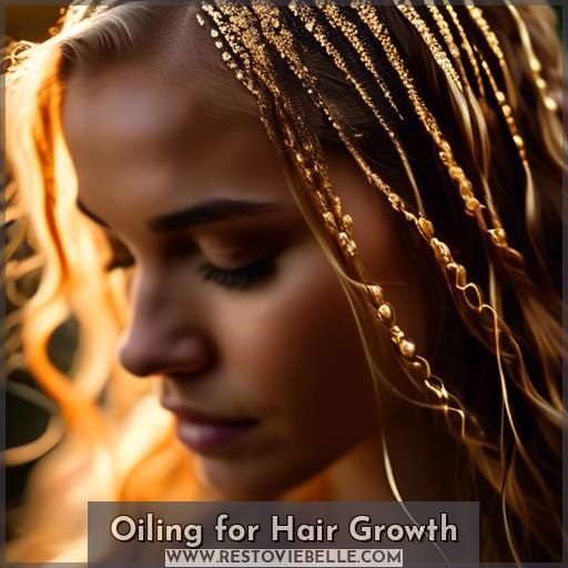 Oiling for Hair Growth