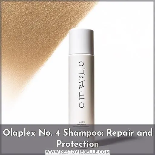 Olaplex No. 4 Shampoo: Repair and Protection