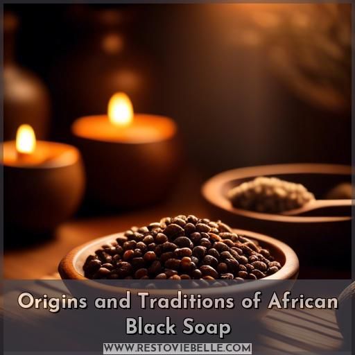 Origins and Traditions of African Black Soap