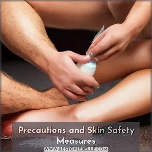 Precautions and Skin Safety Measures
