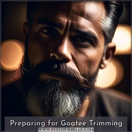 Preparing for Goatee Trimming
