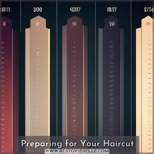 Preparing for Your Haircut
