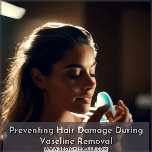 Preventing Hair Damage During Vaseline Removal