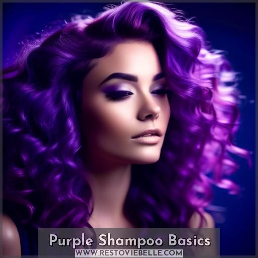 Purple Shampoo Basics