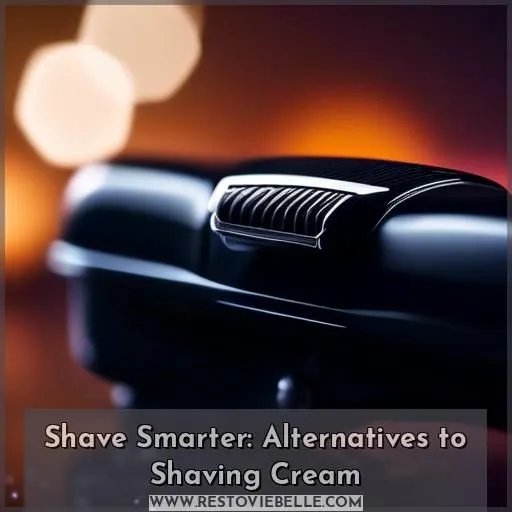 shave without shaving cream