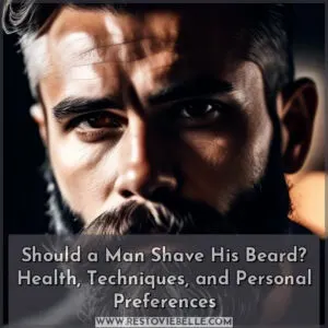 should a man shave his beard