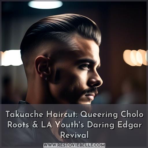 takuache haircut takuache haircut