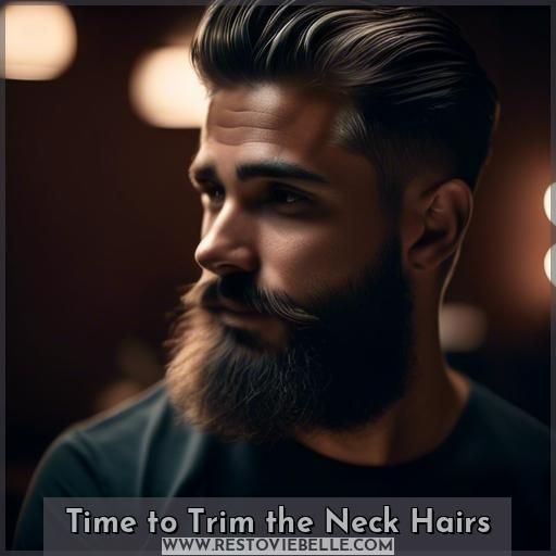 Time to Trim the Neck Hairs