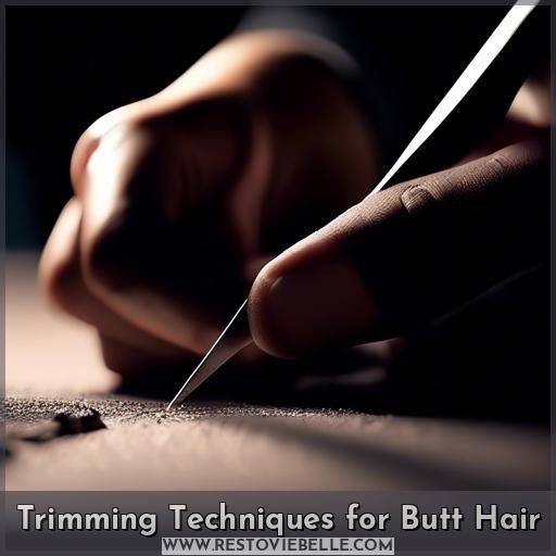 Trimming Techniques for Butt Hair
