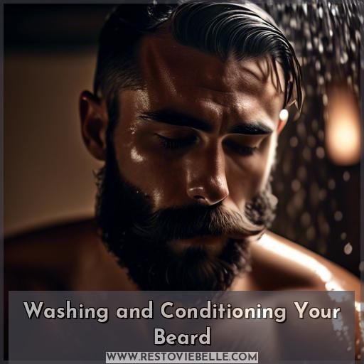 Washing and Conditioning Your Beard