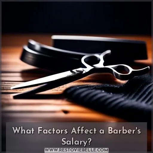 What Factors Affect a Barber