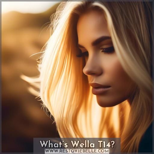 What’s Wella T14