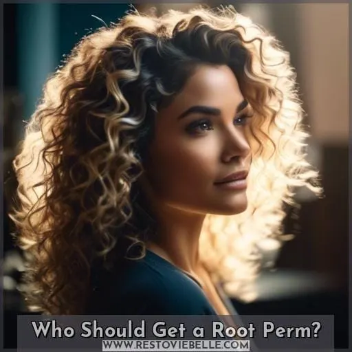 Who Should Get a Root Perm