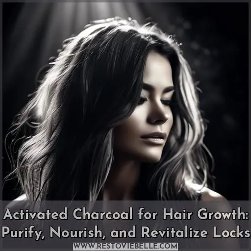 activated charcoal for hair growth